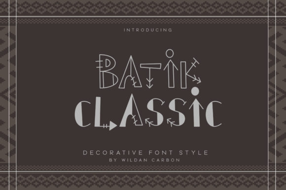 Batik Classic: The Unique Decorative Font for Elevated Designs