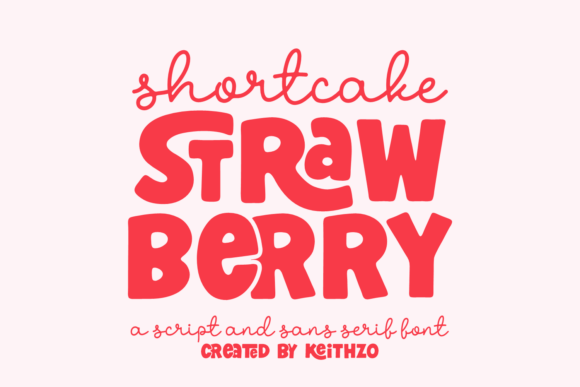 Shortcake Strawberry: A Sweet Playful Font Duo for Creative Projects