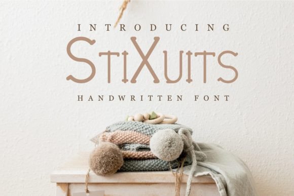 Stixuits: The Playful Slab Serif Font Elevating Creative Projects and Crafting Designs
