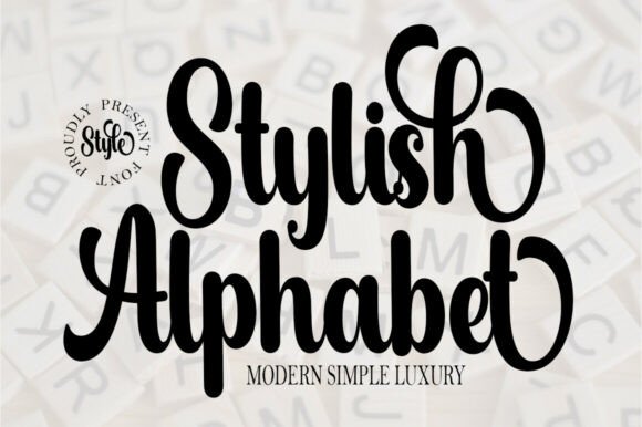 Stylish Alphabet: A Practical Guide to This Elegant Typeface